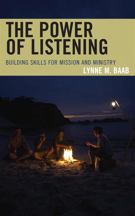 the power of listening building skills for mission and ministry Kindle Editon